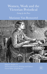 Cover of Women, Work and the Victorian Periodical