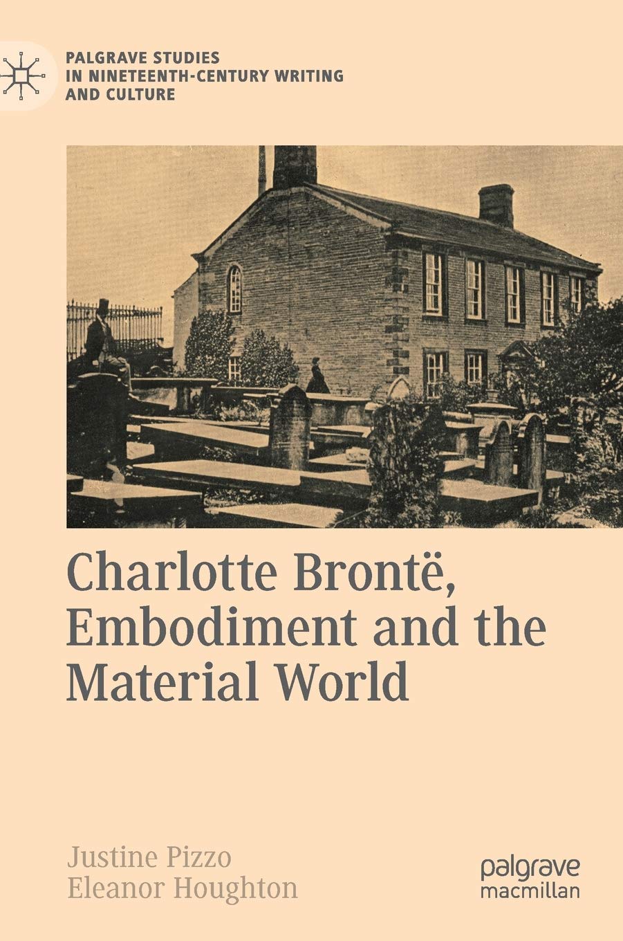 Cover of Charlotte Brontë, Embodiment and the Material World