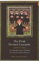 Cover of The First Woman Lawyers