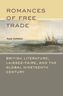 Cover of Romances of Free Trade